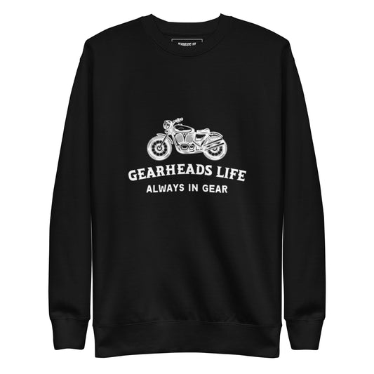 Unisex Premium Sweatshirt | Gearheads Life Always in gear