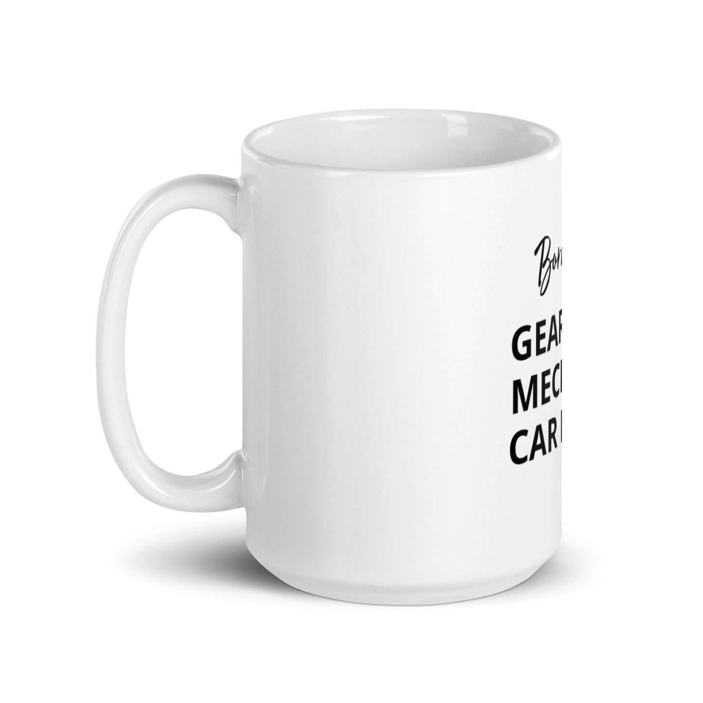 Gearhead Coffee Mug-"Born as a Gearhead"